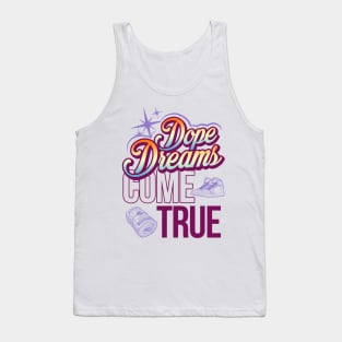 Dream Big Tank Top